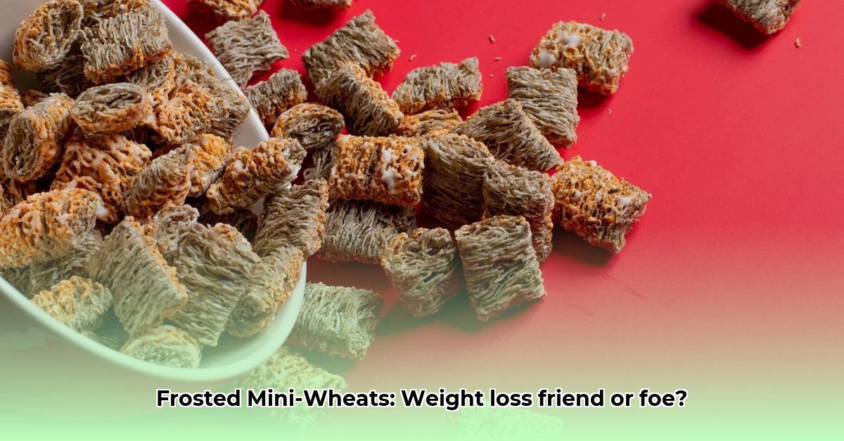 are-frosted-mini-wheats-good-for-weight-loss